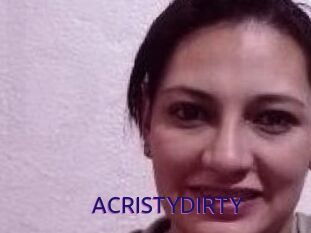 ACRISTYDIRTY