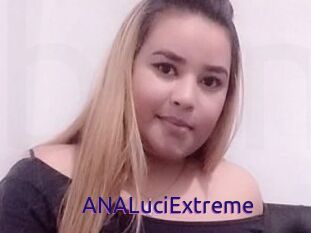 ANALuciExtreme