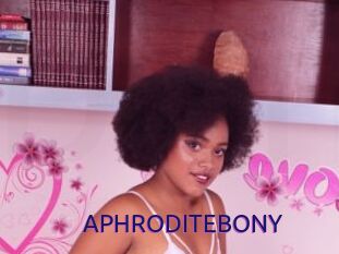 APHRODITEBONY
