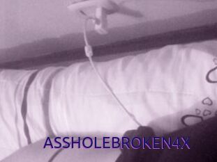 ASSHOLEBROKEN4X