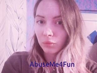 AbuseMe4Fun