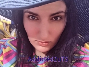 Addicted2uTS