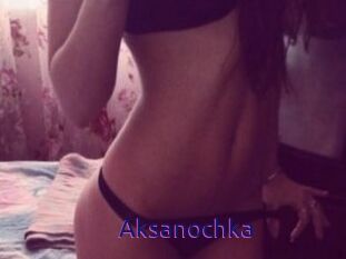 Aksanochka