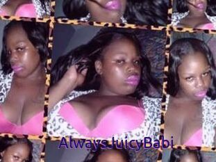 AlwaysJuicyBabi