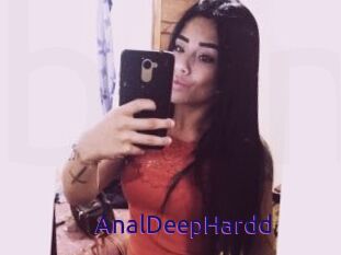 AnalDeepHardd