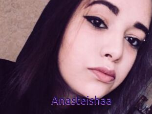 Anasteishaa