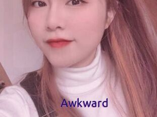 Awkward