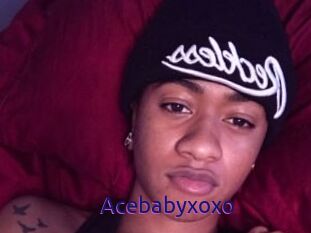 Acebabyxoxo