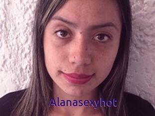 Alanasexyhot