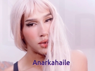 Anarkahaile