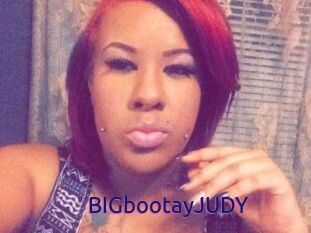 BIGbootayJUDY