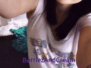 BerriezAndCream