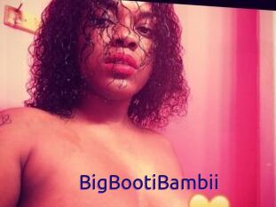 BigBootiBambii