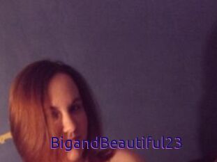 BigandBeautiful23
