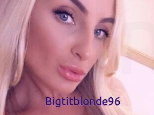 Bigtitblonde96