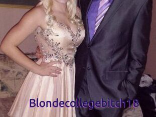 Blondecollegebitch18