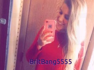 BritBang5555