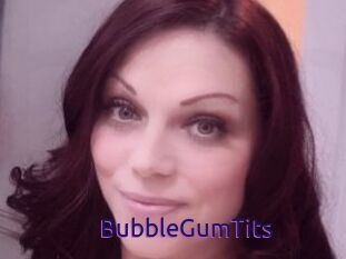 BubbleGumTits