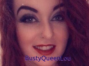BustyQueenLou