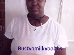 Bustynmilkyboobs
