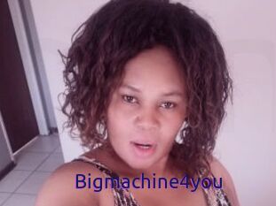 Bigmachine4you