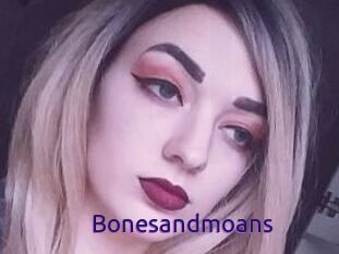 Bonesandmoans