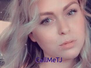 CallMeTJ