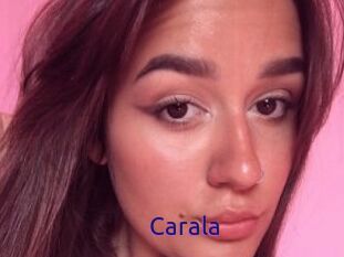 Carala