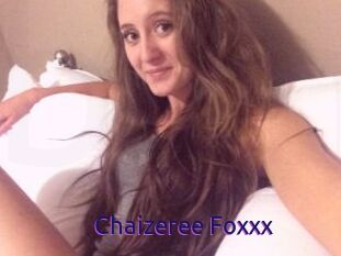 Chaizeree_Foxxx