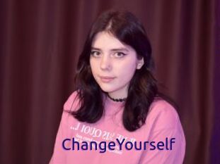ChangeYourself