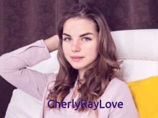 CherlyRayLove