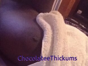 ChocolateeThickums