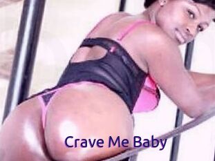 Crave_Me_Baby