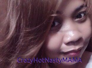 CrazyHotNastyMAMA