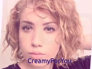 CreamyForYou