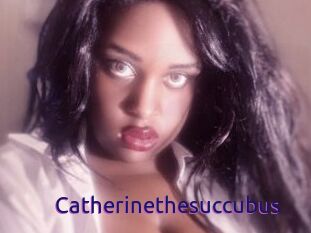 Catherinethesuccubus