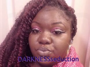 DARKNESSseduction