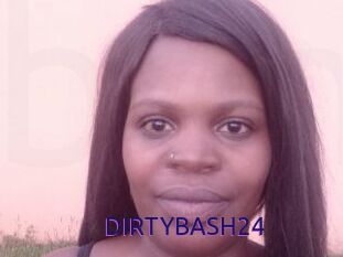 DIRTYBASH24