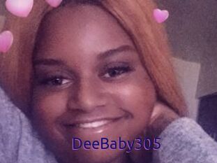 DeeBaby305