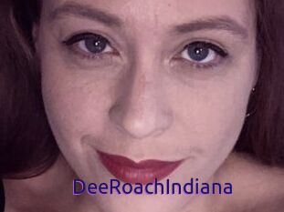 DeeRoachIndiana