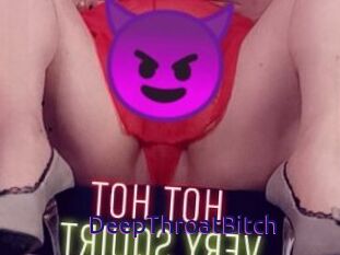 DeepThroatBitch