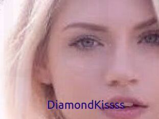 DiamondKissss