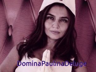 DominaPaulinaDeluge