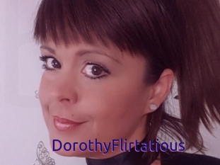DorothyFlirtatious