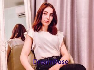 DreamRose