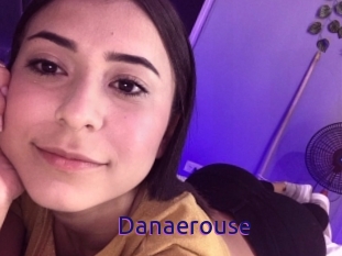 Danaerouse