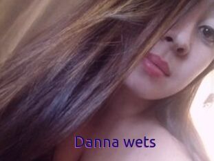 Danna_wets