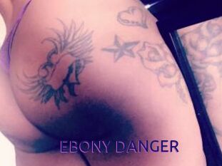 EBONY_DANGER