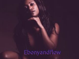 Ebonyandflow