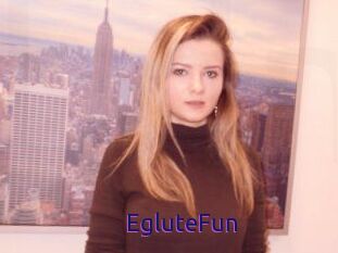 EgluteFun